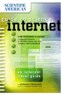 Scientific American Guide to Science on the Internet - Renahan, Edward, and Renehan, Edward J, Jr., and Scientific American Magazine