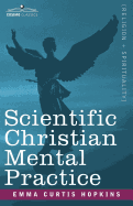 Scientific Christian Mental Practice