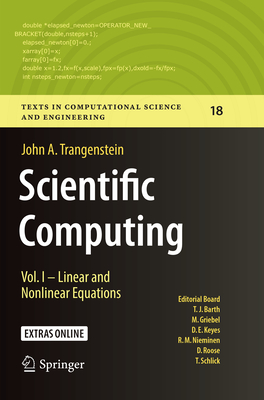 Scientific Computing: Vol. I - Linear and Nonlinear Equations - Trangenstein, John A