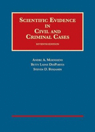 Scientific Evidence in Civil and Criminal Cases