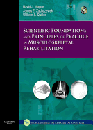 Scientific Foundations and Principles of Practice in Musculoskeletal Rehabilitation - Magee, David J, and Zachazewski, James E, and Quillen, William S