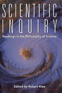 Scientific Inquiry: Readings in the Philosophy of Science