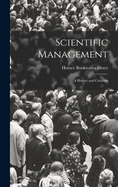 Scientific Management; a History and Criticism