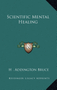 Scientific Mental Healing