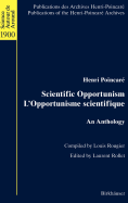Scientific Opportunism l'Opportunisme Scientifique: An Anthology