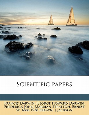 Scientific Papers Volume 5 - Darwin, George Howard, Sir (Creator)