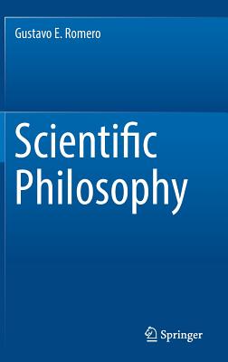 Scientific Philosophy - Romero, Gustavo E