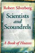 Scientists and Scoundrels: A Book of Hoaxes