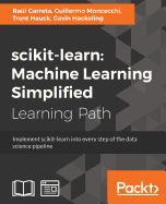 Scikit-Learn: Machine Learning Simplified