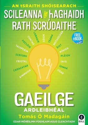 Scileanna le hAghaidh Rath Scrudaithe Gaeilge -  Madagin, Toms