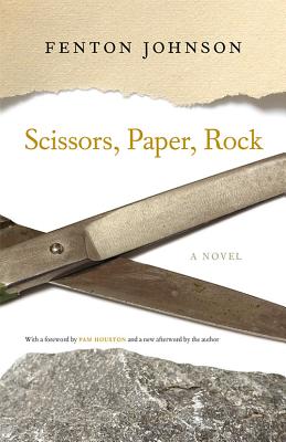 Scissors, Paper, Rock - Johnson, Fenton, and Houston, Pam (Introduction by)