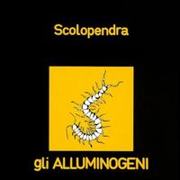 Scolopendra - Alluminogeni