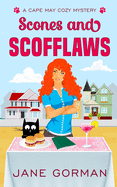 Scones and Scofflaws