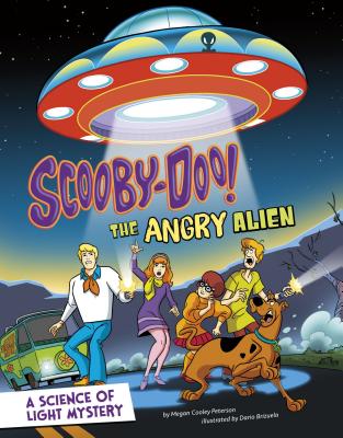 Scooby-Doo! a Science of Light Mystery: The Angry Alien - Peterson, Megan Cooley