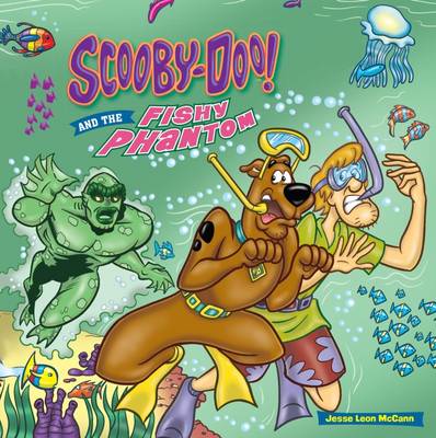 Scooby-Doo And The Fishy Phantom - McCann, Jesse L.