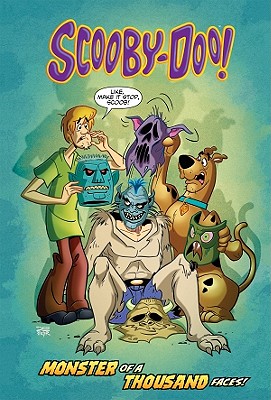 Scooby-Doo and the Monster of a Thousand Faces! - Rozum, John