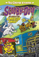 Scooby-Doo: The Case of the Cheese Thief - Bright, J.E.