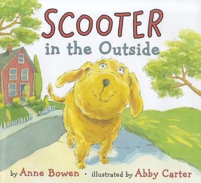 Scooter in the Outside - Bowen, Anne