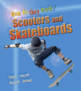 Scooters and Skateboards