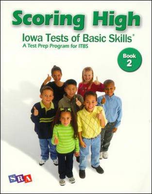 Scoring High on the ITBS,  Student Edition, Grade 2 - Liebowitz, Dorothy Gabel