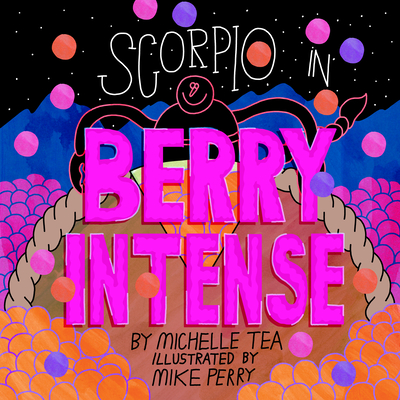 Scorpio: Berry Intense - Tea, Michelle