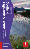 Scotland Highlands & Islands Footprint Handbook