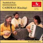 Scotland Smithfield Fair: Cairdeas (Kinship)