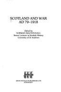 Scotland & War, Ad 79-1918