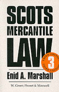 Scots mercantile law - Marshall, Enid A.