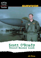 Scott O'Grady: Behind Enemy Lines