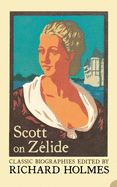 Scott on Zelide: Portrait of ZeLide by Geoffrey Scott