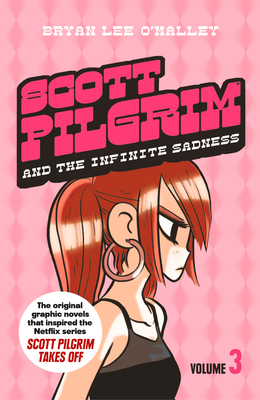 Scott Pilgrim and the Infinite Sadness: Volume 3 - O'Malley, Bryan Lee