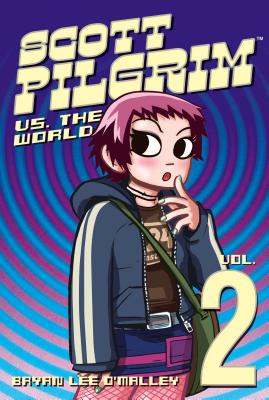 Scott Pilgrim Vol. 2: Scott Pilgrim vs. the World - O'Malley, Bryan Lee