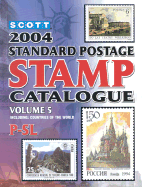 Scott Standard Postage Stamp Catalogue: Vol. 5: Countries P-Slovenia - Kloetzel, James E
