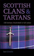 Scottish Clans & Tartans - Grimble, Ian
