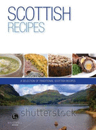 Scottish Recipes: A Selection of Recipes from Scotland