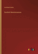 Scottish Reminiscences