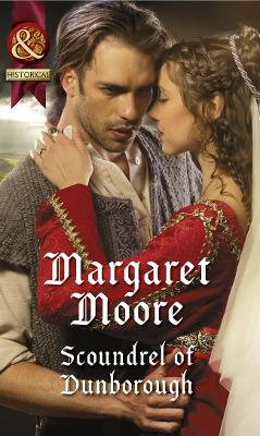 Scoundrel Of Dunborough - Moore, Margaret