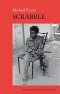 Scrabble: A Chadian Childhood
