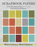 Scrapbook Papers 20 Double-Sided Prints 8 1/2 x 11 Non-Perforated Sheets Mid-Century Mod Edition: Crafting, Scrapbooking, Collage Arts Paper Book Package