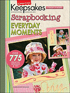 Scrapbooking Everyday Moments