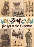 Scraps: The Wit of the Victorians