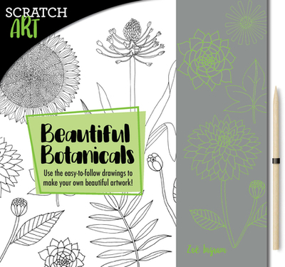 Scratch & Create: Scratch and Draw Botanicals: Use the Easy-To-Follow Drawings to Make Your Own Beautiful Artwork! - Ingram, Zoe