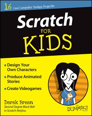 Scratch for Kids for Dummies - Breen, Derek