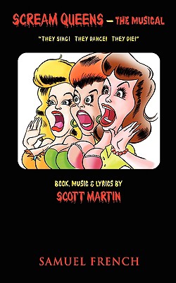 Scream Queens - The Musical - Martin, Scott