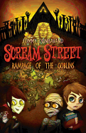 Scream Street: Rampage of the Goblins