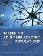 Screening Adult Neurologic Populations: A Step-By-Step Instruction Manual