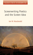 Screenwriting Poetics and the Screen Idea