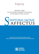 Scripturae Sacrae affectus: Apostolic Letter on the Sixteen Hundredth Anniversary of the Death of Saint Jerome