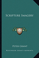Scripture Imagery - Grant, Peter